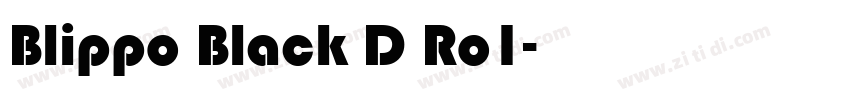 Blippo Black D Ro1字体转换